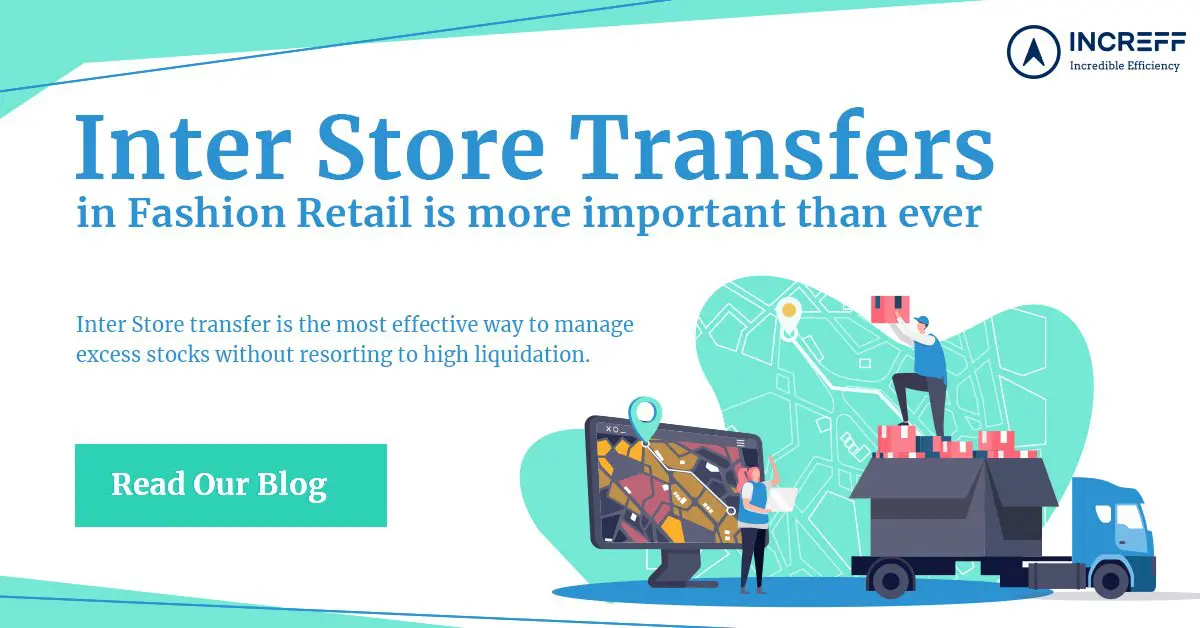 Inter-store transfers – Reshuffle inventory for optimum sales