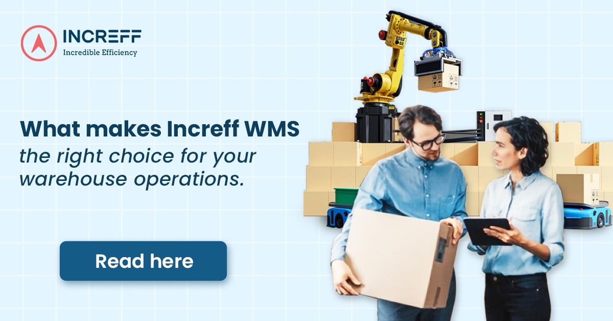 Why is Increff WMS the right choice for your warehouse operations