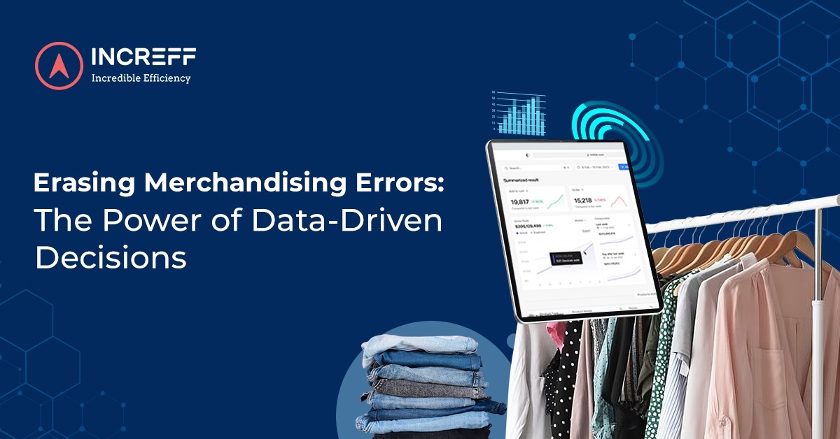 <strong>Erasing Merchandising Errors: The Power of Data-Driven Decisions</strong>