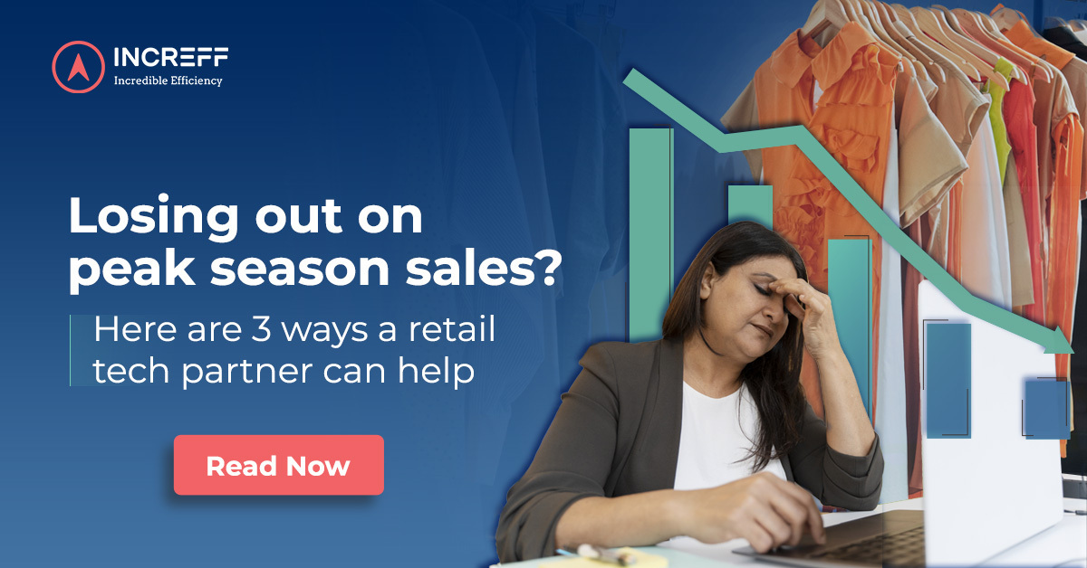 Losing out on peak season sales? Here are 3 ways a retail tech partner can help