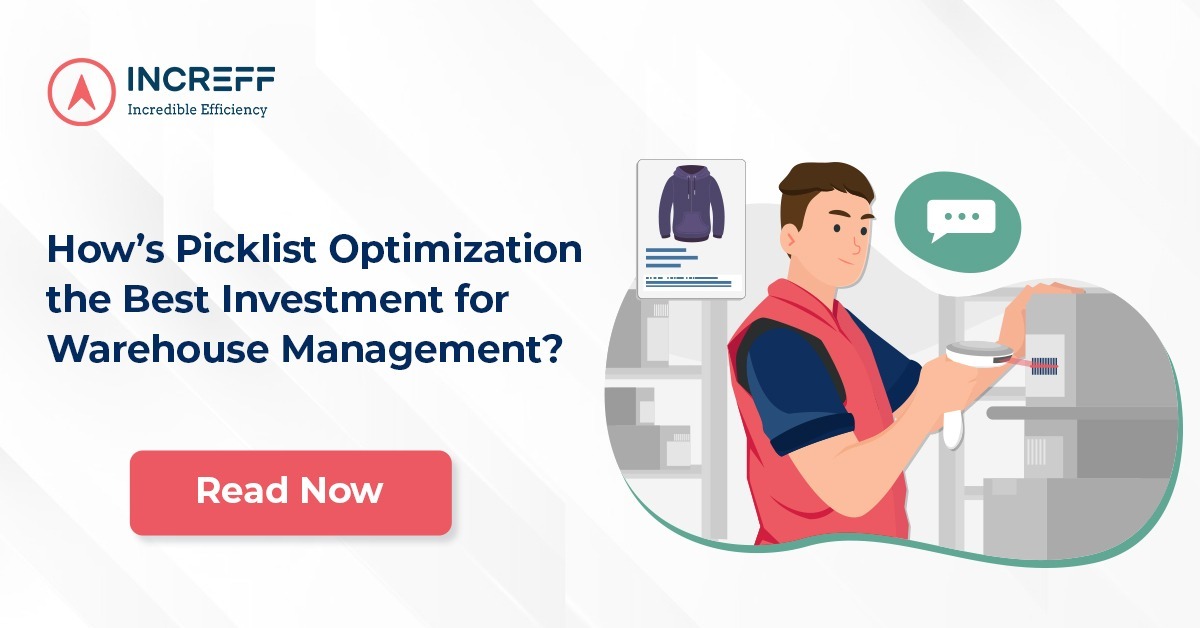 <strong>How’s Picklist Optimization the Best Investment for Warehouse Management?</strong>