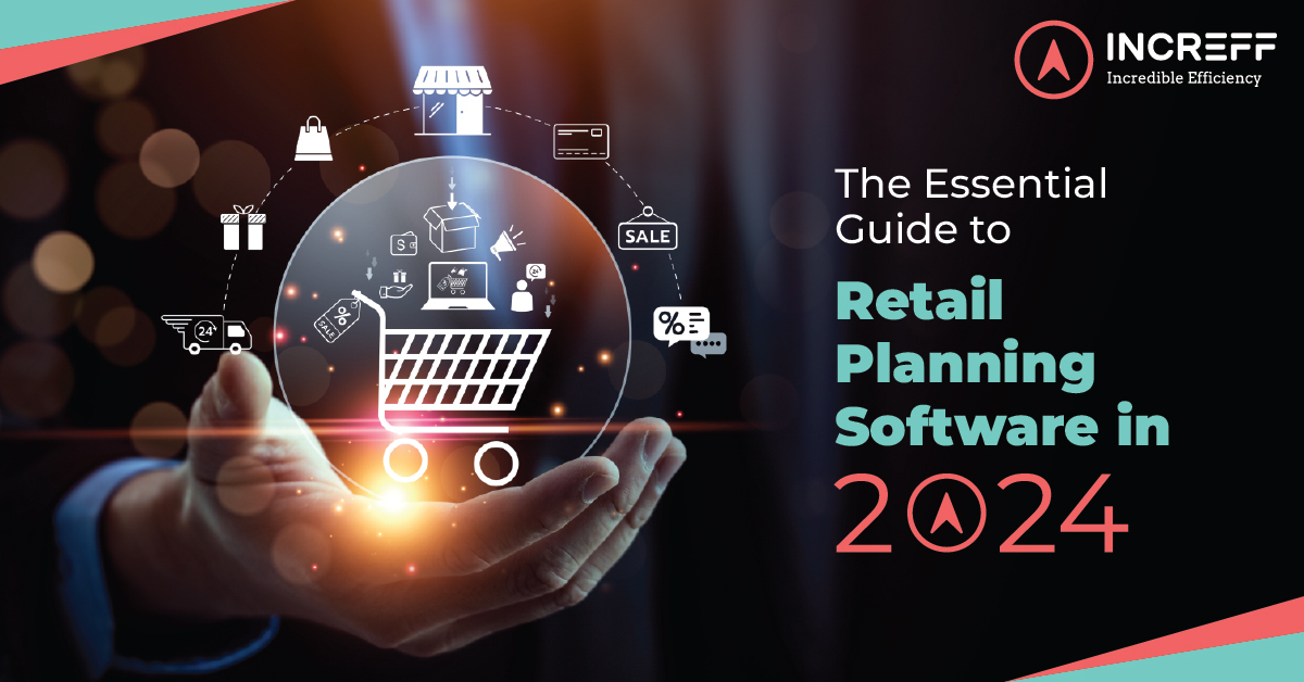 Retail Planning Software – A Complete Guide