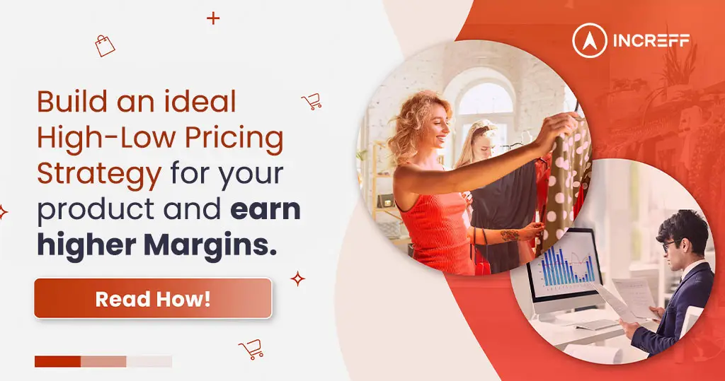 What is a High Low Pricing Strategy in Retail? Find the ideal price for your product.